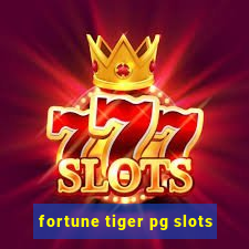 fortune tiger pg slots